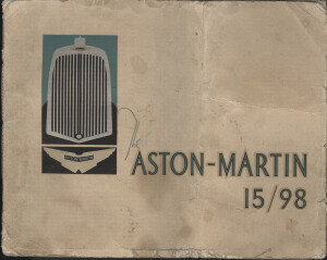 Sales Brochure for the Aston Martin 15/98, John Walter Bailey Collection.